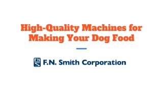 High-Quality Machines for Making Your Dog Food