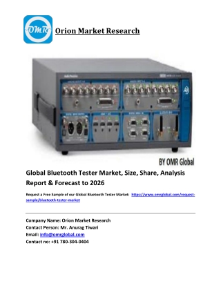 Global Bluetooth Tester Market Size, Industry Trends, Share and Forecast 2020-2026