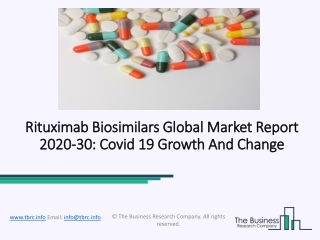 Rituximab Biosimilars Market Size, Growth, Trends and Research Analysis by TBRC