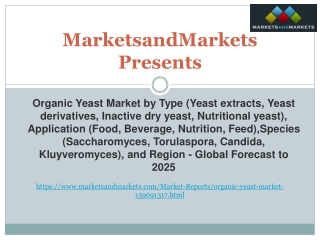 Organic Yeast Market - Global Forecast to 2025