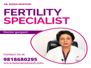 Fertility Specialist Doctor Gurgaon