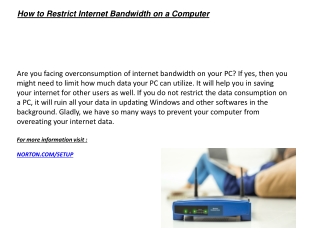 How to Restrict Internet Bandwidth on a Computer