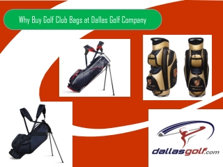 Why Buy Golf Club Bags at Dallas Golf Company