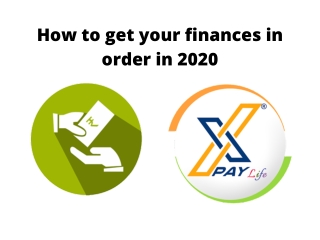 How to Get Your Finances in Order in 2020