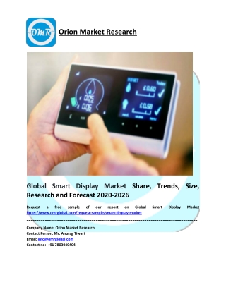 Global Smart Display Market Size, Industry Trends, Share and Forecast 2020-2026