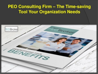 PEO Consulting Firm – The Time-saving Tool Your Organization Needs