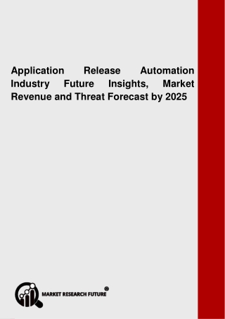 Application Release Automation Industry  Global Key Vendors, Segmentation by Product Types and Application