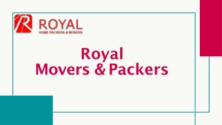 Royal Movers and Packers in Mumbai best-guaranteed services