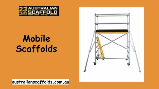 Mobile Scaffolds