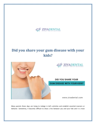 Did You Share Your Gum Disease With Your Kids