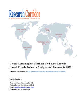 Global Autosamplers Market Size, Share, Growth, Global Trends, Industry Analysis and Forecast to 2027