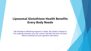 Liposomal Glutathione Health Benefits Every Body Needs