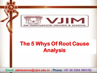 The 5 Whys Of Root Cause Analysis