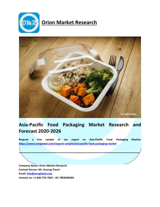 Asia-Pacific Food Packaging Market Research and Forecast 2020-2026