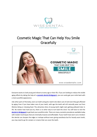 Cosmetic Magic That Can Help You Smile Gracefully