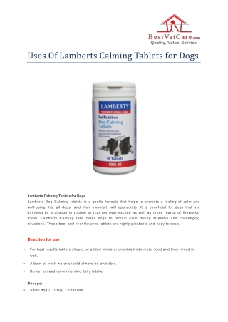 Uses Of Lamberts Calming Tablets for Dogs- BestVetCare