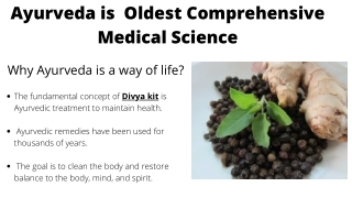 Ayurveda is  Oldest Comprehensive Medical Science