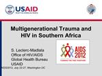 Multigenerational Trauma and HIV in Southern Africa