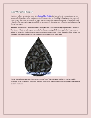 Carbon filter pellets - Ecogreen