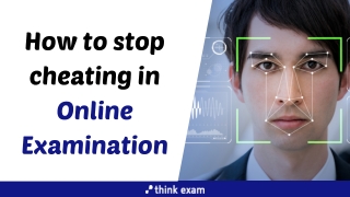 How to stop cheating in Online Examination