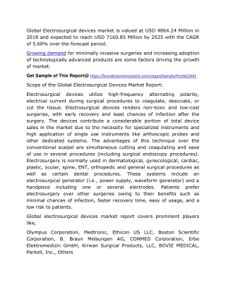 Electrosurgical Devices Market Size, Share, Global Industry Analysis, Revenue, Trend And Top Growing Companies to 2025