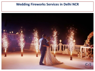 CYJ Events - Wedding Fireworks in Delhi NCR