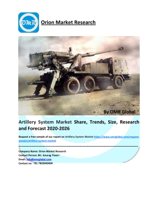 Global Artillery System Market Size, Share, Trends & Forecast 2020-2026