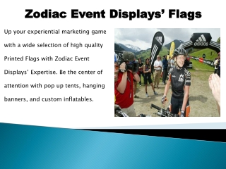 High Quality Printed Flags Online Store | Zodiac Event Displays