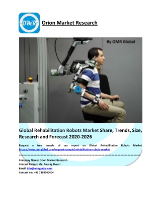 Global Rehabilitation Robots Market Size, Share, Trends & Forecast 2020-2026