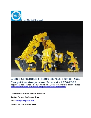 Global Construction Robot Market Trends, Size, Competitive Analysis and Forecast - 2020-2026