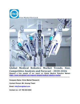 Global Medical Robotics Market Trends, Size, Competitive Analysis and Forecast - 2020-2026
