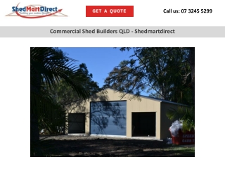 Commercial Shed Builders QLD – Shedmartdirect