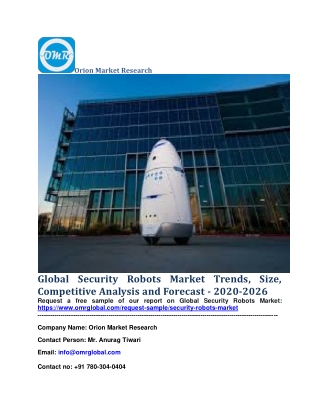 Global Security Robots Market Trends, Size, Competitive Analysis and Forecast - 2020-2026