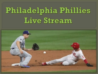 Philadelphia Phillies Live Stream