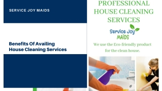 Benefits Of Availing House Cleaning Services