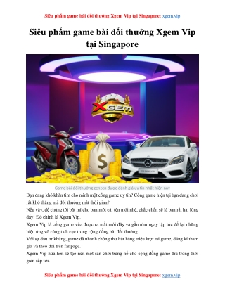Siêu phẩm game bài đổi thưởng Xgem Vip tại Singapore