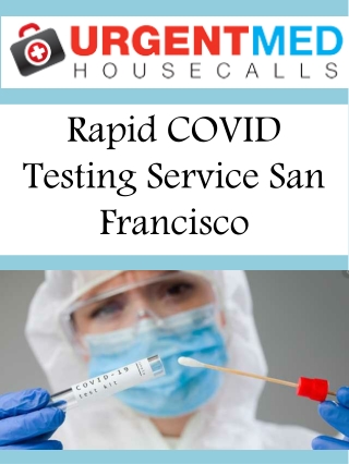 Rapid COVID Testing Service San Francisco