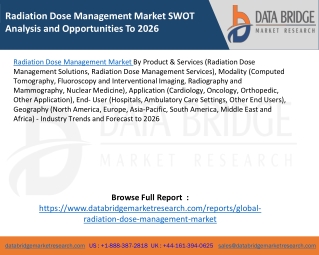 Radiation Dose Management Market SWOT Analysis and Opportunities To 2026