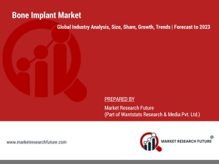 COVID-19 Impact Analysis – Bone Implant Market Growth, Supply Chain, and Demand