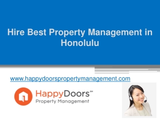 Hire Best Property Management in Honolulu - www.happydoorspropertymanagement.com