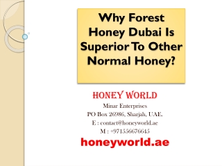 Why Forest Honey Dubai Is Superior To Other Normal Honey?