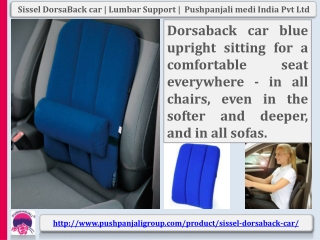 Sissel DorsaBack car | Lumbar Support |  Pushpanjali medi India Pvt Ltd