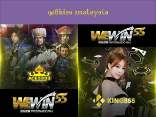 try your luck on 918kiss malaysia as well