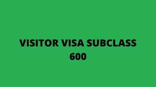 Visitor Visa 600 | Visa Subclass 600,