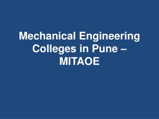 Mechanical Engineering Colleges in Pune – MITAOE