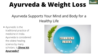 Ayurveda & Weight Loss