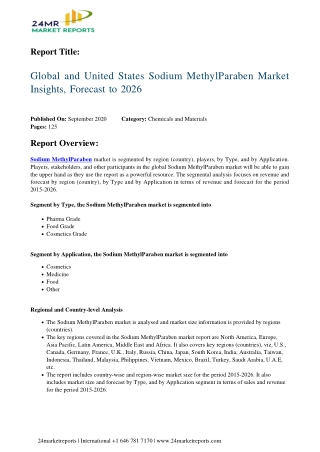 Sodium MethylParaben Market Insights, Forecast to 2026