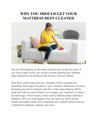 WHY YOU SHOULD GET YOUR MATTRESS DEEP CLEANED