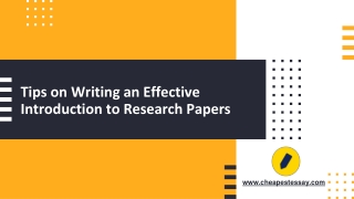 Tips on Writing an Effective Introduction to Research Papers