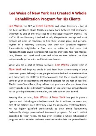 Lee Weiss of New York Has Created A Whole Rehabilitation Program for His Clients